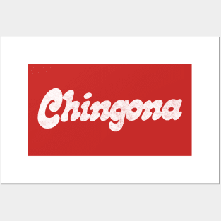 Chingona /\/\/\/ Original Retro Style Design Posters and Art